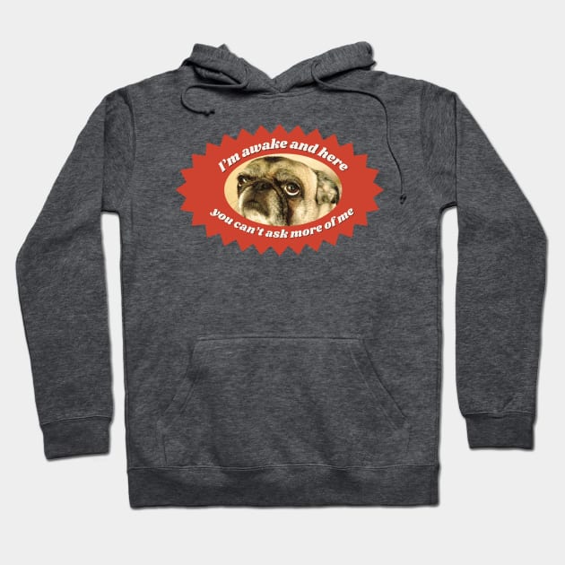 Tired Pug Funny Dog Design Hoodie by Flourescent Flamingo